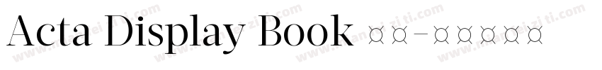 Acta Display Book 常规字体转换